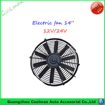 14 inch Auto radiator condenser fan for vehicle air conditioning 24v 120w